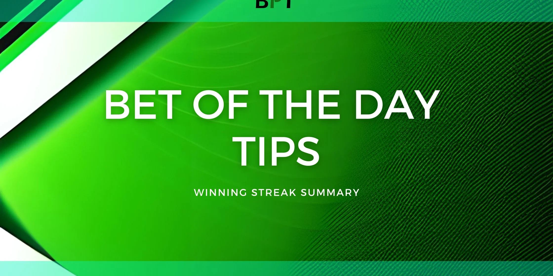 bet of the day tips summary