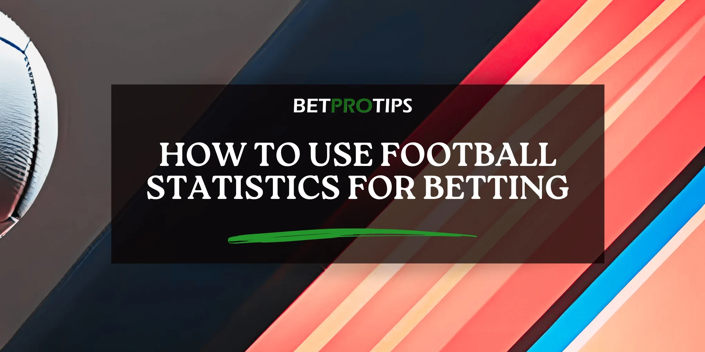 how to use football statistics for betting