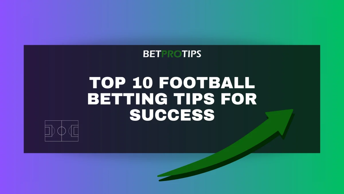 Best Football Bets Tips