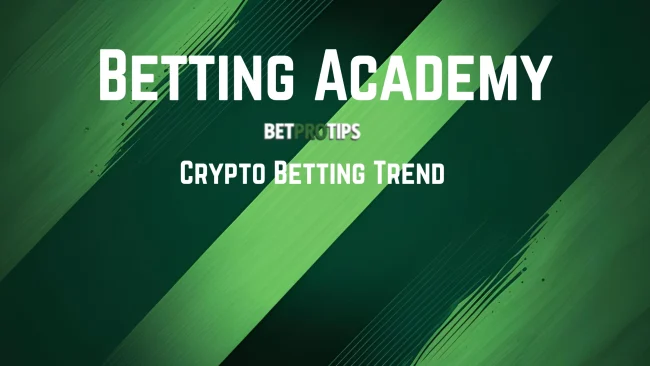 crypto betting trend