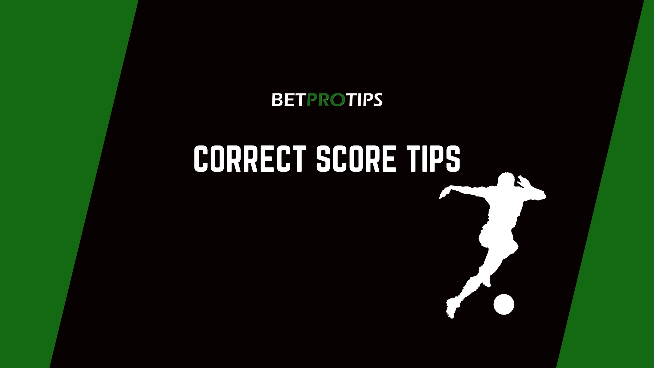 correct-score-tips-best-correct-score-predictions-for-today