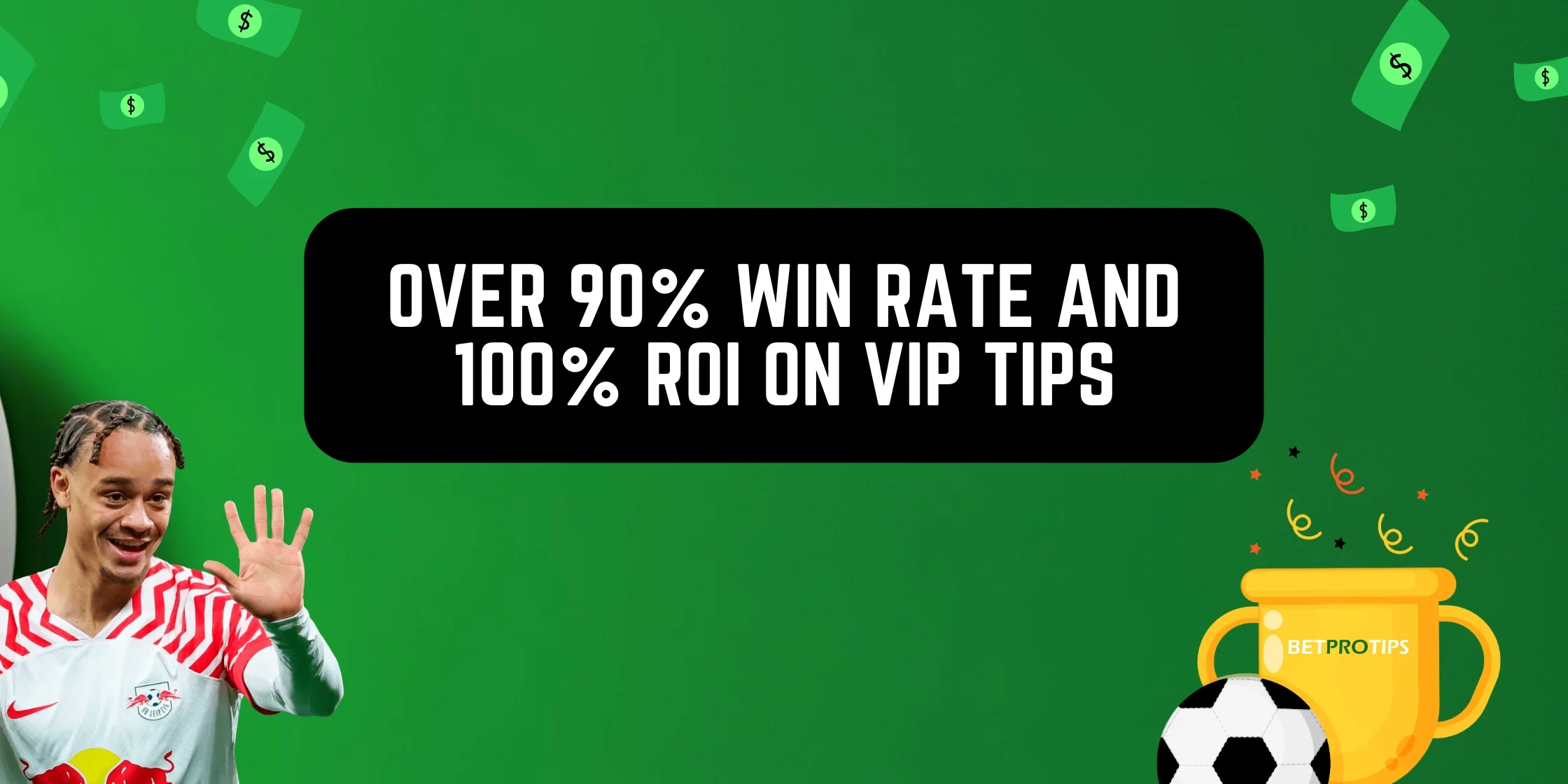 over 90% win rate on vip