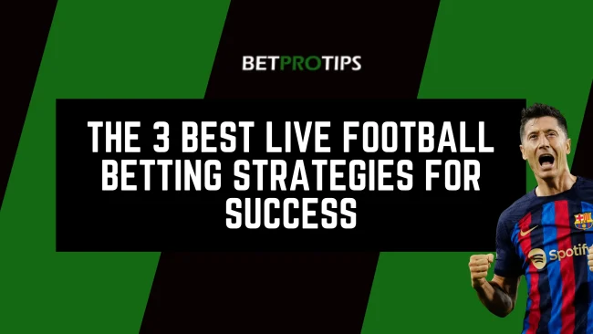 live betting strategies