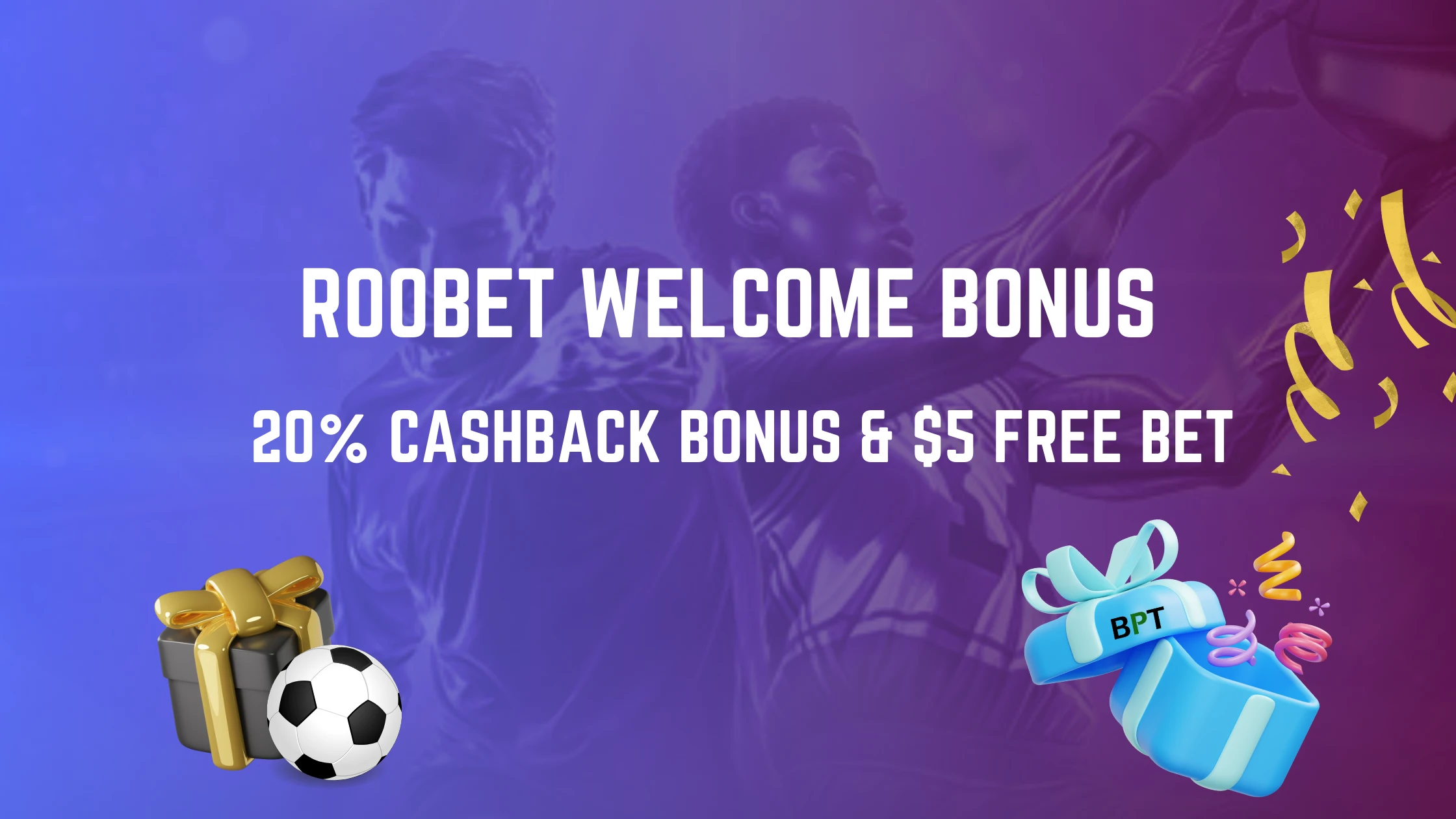 RooBet welcome bonus