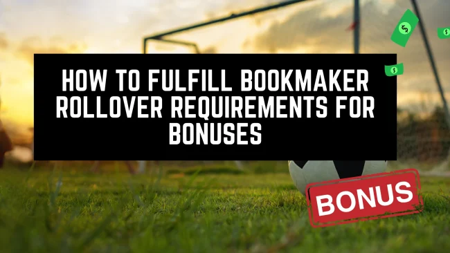 bookmaker rollover requirements