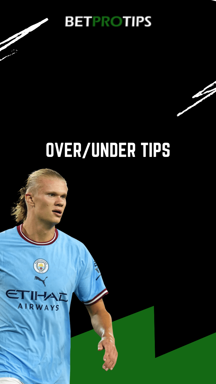 Over/Under Tips - Best O/U 2.5 Goals Tips for Today